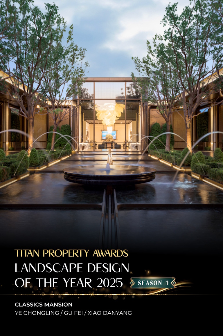 TITAN Property Awards Landscape of the Year 2025 Season 1 - CLASSICS MANSION