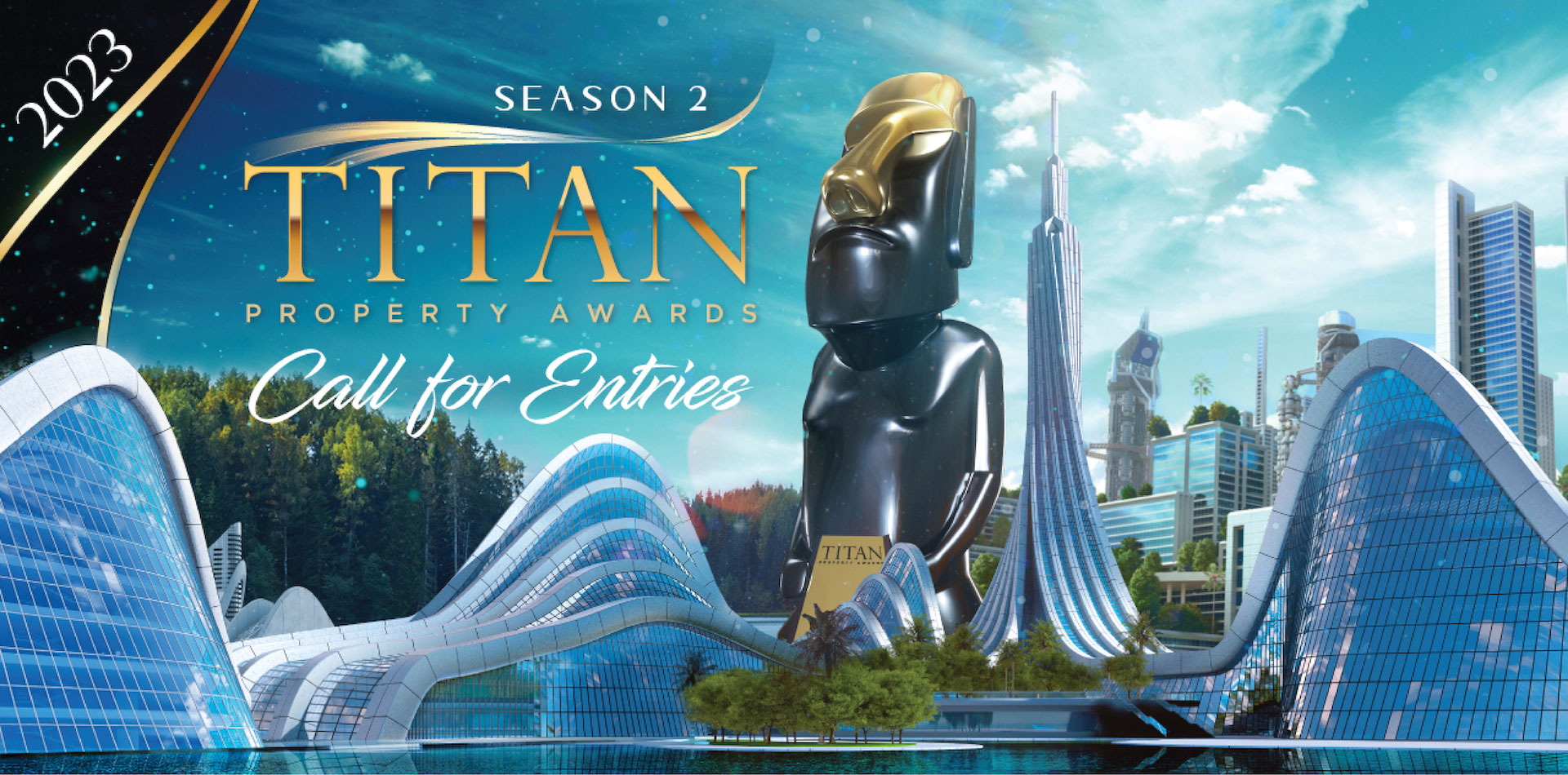 2023 TITAN Property Awards: Season 2 is now open for entries!